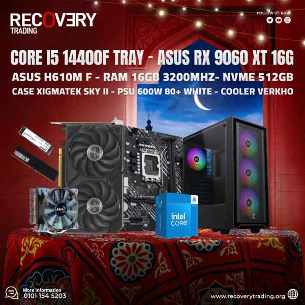 Core i5-14400F - ASUS RTX 9060 XT 16GB - ASUS PRIME H610M-F - 16GB DDR4 3200 - 512GB NVMe - XIGMATEK SKY II - 600W PSU